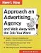 Search : Here's How: Approach an Advertising Agency and Walk Away with the Job You Want (Here's How)