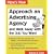 Here's How: Approach an Advertising Agency and Walk Away with the Job You Want