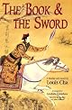 The Book and the Sword (The Martial Arts Novels of Louis Cha)
