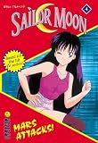 Mars Attacks!: 4 (Sailor Moon the Novel)