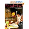 Foodwise: Understanding What We Eat and How it Affects Us, The Story of Human Nutrition