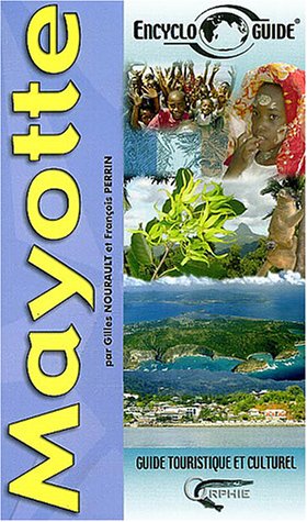 City Travel Guides Discounted  Livres : Mayotte