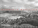 Gabriele Basilico : cityscapes