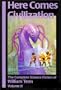 Here Comes Civilization: The Complete Science Fiction of William Tenn, Volume 2