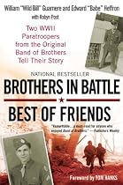 Brothers in Battle, Best of Friends