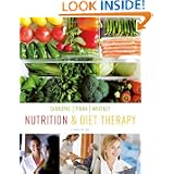 Nutrition and Diet Therapy by Linda Kelly DeBruyne, Kathryn Pinna and Eleanor Noss Whitney