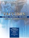 Vaccines: The Risks, the Benefits, the Choices, a Resource Guide for Parents