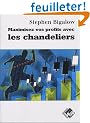 Maximiser vos profits avec les chandeliers : Comment d�celer les meilleures opportunit�s pour optimiser vos gains
