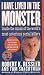 I Have Lived in the Monster: Inside the Minds of the World's Most Notorious Serial Killers (St. Martin's True Crime Library)
