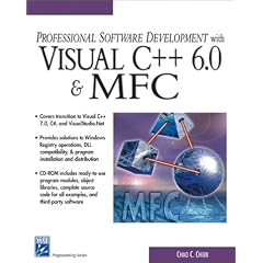 Professional Software Development with C++ 6.0 (Programming Series)