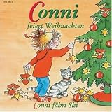 6: Conni Feiert Weihnachten/Conni F&auml;hrt Ski
