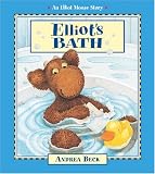 Books : Elliot's Bath (An Elliot Moose Story)