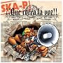 Que Corra La Voz ~ Ska-P