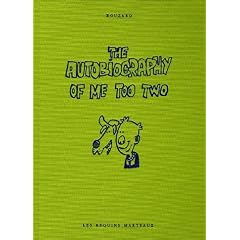 The Autobiography of Me Too, Tome 2 :