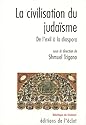 La civilisation du judaïsme : De l'exil à la diaspora