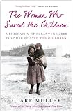 Produkt-Bild: The Woman Who Saved the Children