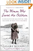 The Woman Who Saved the Children