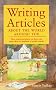 Writing Articles About the World Around You