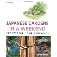 Japanese Gardens in a Weekend