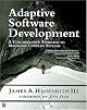 Adaptive Software Development: A Collaborative Approach to Managing Complex Systems