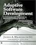 Adaptive Software Development: A Collaborative Approach to Managing Complex Systems