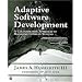 Adaptive Software Development: A Collaborative Approach to Managing Complex Systems