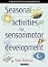 Book Seasonal Activities for Sensorimotor Development