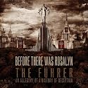 The Fuhrer : An Allegory Of A History Of Deception