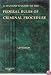 A Student's Guide to the Federal Rules of Criminal Procedure (Statutory Supplement)