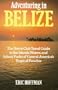 Adventuring in Belize: The Sierra Club Travel Guide to the Islands, Waters, and Inland Parks of Central America's Tropical Paradise