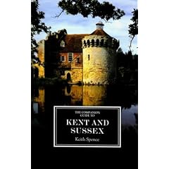 The Companion Guide to Kent and Sussex (ne) (Companion Guides)