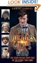 The Doctors: Who's Who: The Story Behind Every Face of the Iconic Time Lord