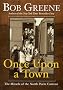 Once Upon a Town: The Miracle of the North Platte Canteen Once Upon a Town: The Miracle of the North Platte Canteen