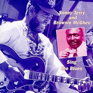 Sonny Terry & Brownie McGhee - Sing The Blues - Zortam Music