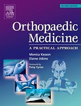 Orthopaedic Medicine: a practical approach