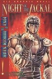 Fist of the North Star: Night of the Jackal (Vol 2)