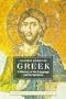 Greek: A History of the Language and Its Speaker (Longman Linguistics Library)