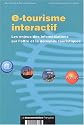 e-tourisme interactif : Les enjeux des infomédiations sur l'offre et la demande touristiques