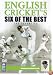 English Cricket's Six Of The Best - The Seventies [2002]