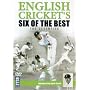 English Cricket's Six Of The Best - The Seventies [2002]