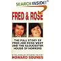 Fred & Rose: The Full Story of Fred and Rose West and the Gloucester House of Horrors