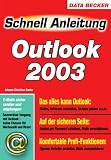 Schnellanleitung Outlook 2003