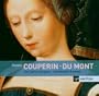 Couperin/Du Mont: Motets