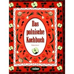 Das Polnische Kochbuch - L�nderk�che bei Komet