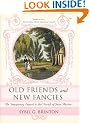 Old Friends and New Fancies