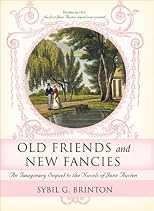 Old Friends and New Fancies