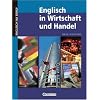Englisch in Wirtschaft und Handel - Aktuelle Ausgabe: B2-C1 - Kursbuch Englisch in Wirtschaft und Handel - Aktuelle Ausgabe: B2-C1 - Kursbuch