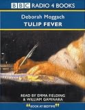 Tulip Fever (BBC Radio 4)