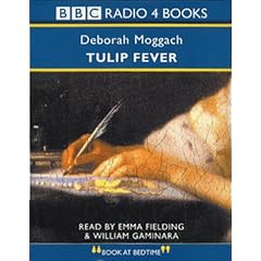 Tulip Fever (BBC Radio 4)