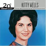 Kitty Wells - The best of Kitty Wells: Millenium Collection